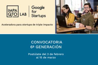 IMPAQTO Lab, la aceleradora con el aval de Google for Startups