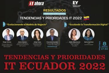 consecutivo presentan los resultados y los análisis de la encuesta Tendencias y Prioridades IT Ecuador 2022