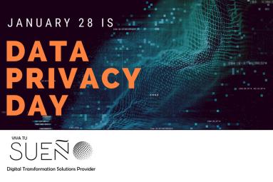 El Día de la Privacidad de Datos Destaca la Importancia de Respetar la Privacidad de Datos en Todo el Mundo